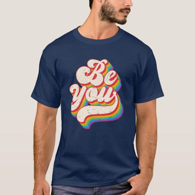 T-shirt Soyez vous Retro Pride Rainbow LGBTQ (Devant)