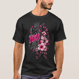 T-shirt Soyez Vous Tiful Floral Papillon Fleur Rose Inspir