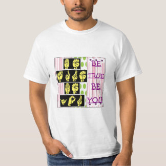 T-shirt Soyez vrai - soyez vous