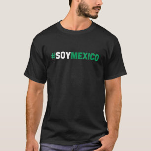 T-shirt Soymexico Soy Mexique Football Football Mexicain