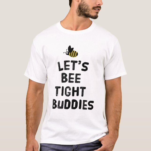 T-shirt Soyons des amis serrés (Devant)