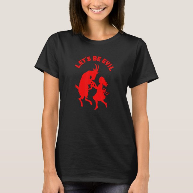 T-shirt Soyons Malade Fille Dansant Avec La Chèvre Sataniq (Devant)