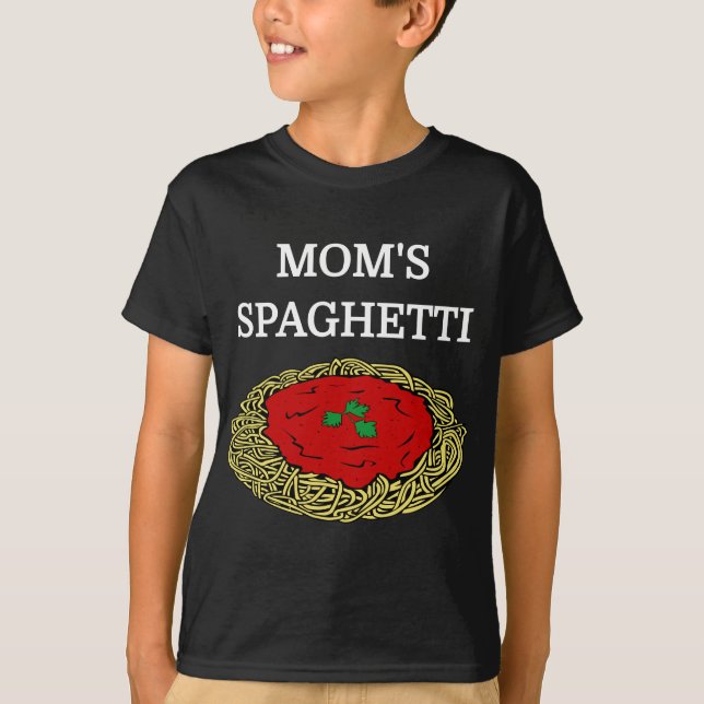 T-shirt Spaghetti de maman amusante Nourriture Aimés de no (Devant)