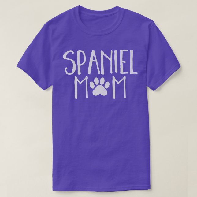 T-shirt Spaniel Maman mignonne Spaniel Chien propriétaire  (Design devant)