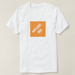 T-shirt Spare Me Funny Papa Humoristique Fête des pères Id