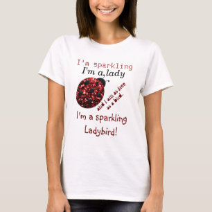 T-shirt Sparkling Ladybird rouge pétille texte amusant
