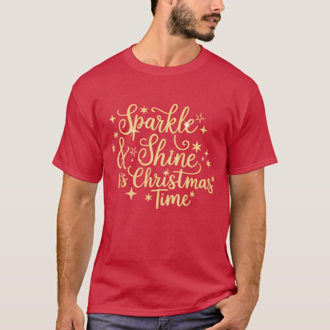 T-shirt Sparkly And Shine C'est Noël Parties scintillant N (Devant)