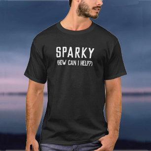 T-shirt Sparky Electrician - Electric Company Business