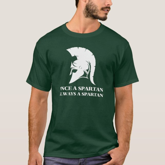 T-shirt Spartiate Forte Une Fois Spartiate Toujours Sparti (Devant)