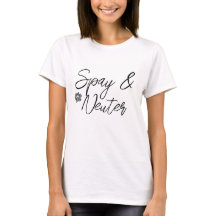 T-shirt Spay et Neuter