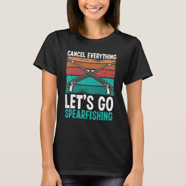 T-shirt Spearfisher Fishing Lets go Spearfishing Retro Fre (Devant)