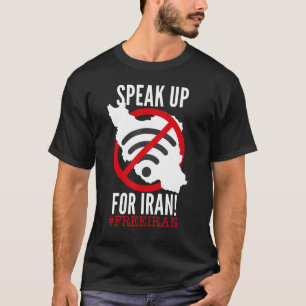 T-shirt SPEAUP UP FOR IRAN pas de wifi symbole Iran carte