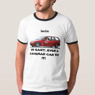 T-SHIRT SPECCIVIC, SI FACILE… MÊME UN HOMME DES CAVERNE