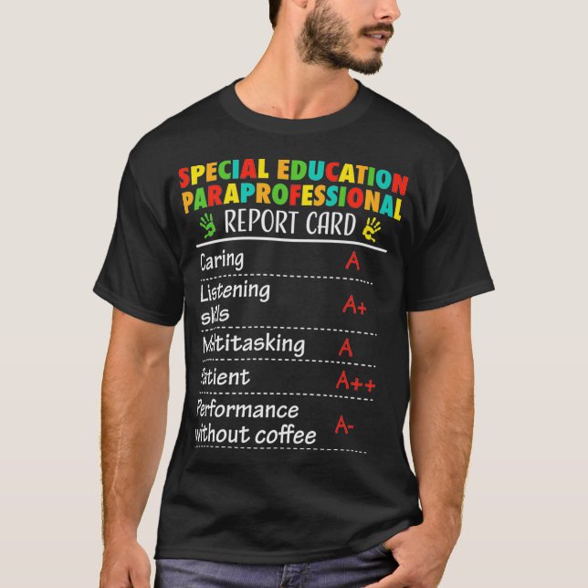 T-shirt Special Education Paraprofessional Funny Appreciat (Devant)