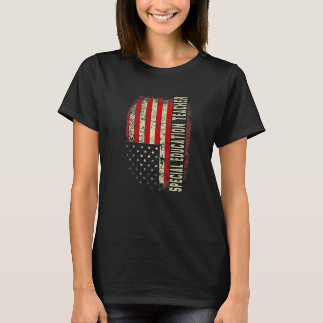 T-shirt Special Education Teacher Day 4th Of July US Flag  (Devant)