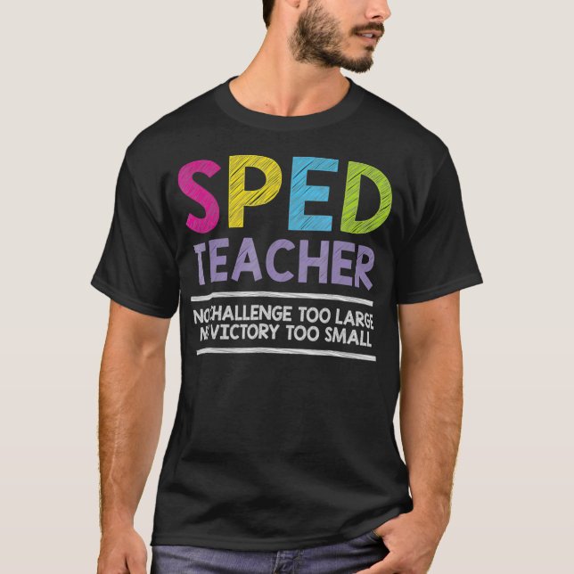 T-shirt Special Education  Team SPED Squad Special Ed_1  (Devant)