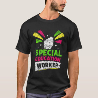 T-shirt Spécial Education Worker Cute Enseignant Sensibili