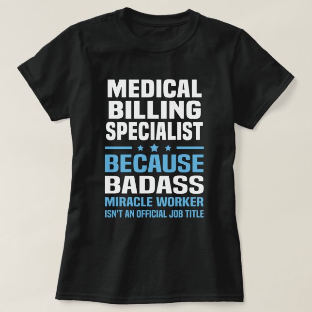 T-shirt Spécialiste de la facturation Médicale (Design devant)