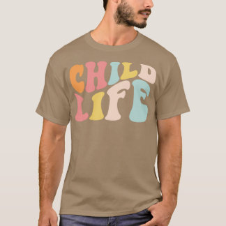 T-shirt Spécialiste de la vie des enfants