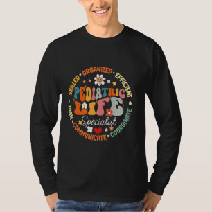 T-shirt Spécialiste de la vie pédiatrique Infirmière en pé