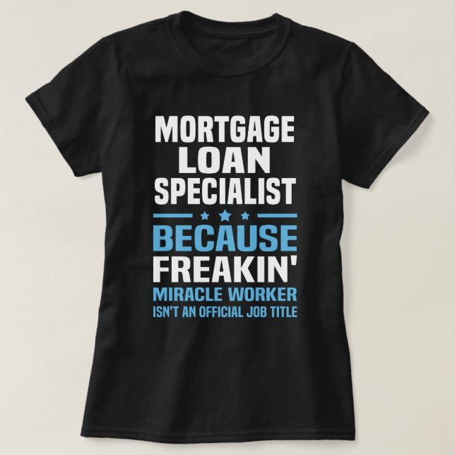 T-shirt Spécialiste des prêts hypothécaires (Design devant)
