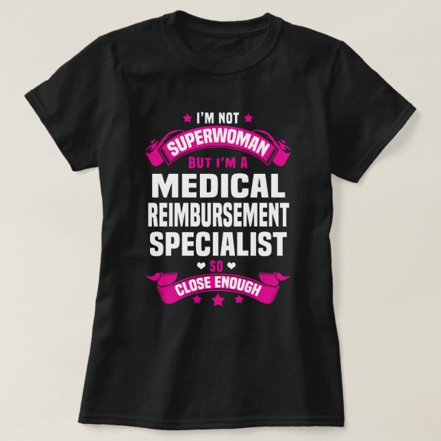 T-shirt Spécialiste du remboursement Médicale (Design devant)