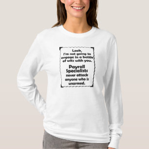 T-shirt Spécialiste en feuille de paie de joute d'esprit