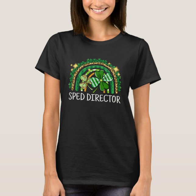 T-shirt Sped Director Rainbow Lucky St Patrick's Day Shamr (Devant)