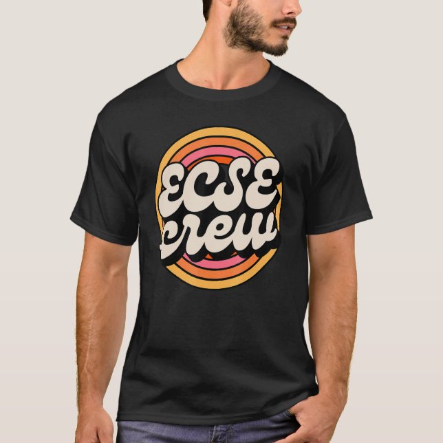 T-shirt SPED Teacher ECSE Crew Early Childhood Special Edu (Devant)