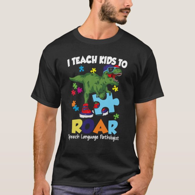 T-shirt Speech Language Pathologist Dinosaur Rex Roar SLP (Devant)