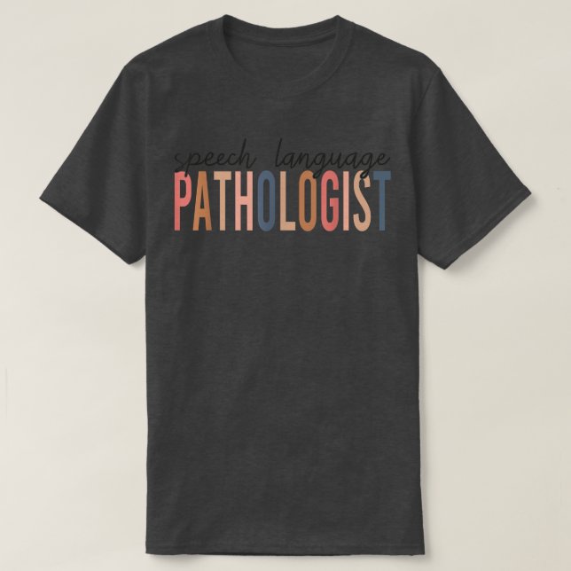 T-shirt Speech Language Pathologist SLP Speech Therapy Pat (Design devant)