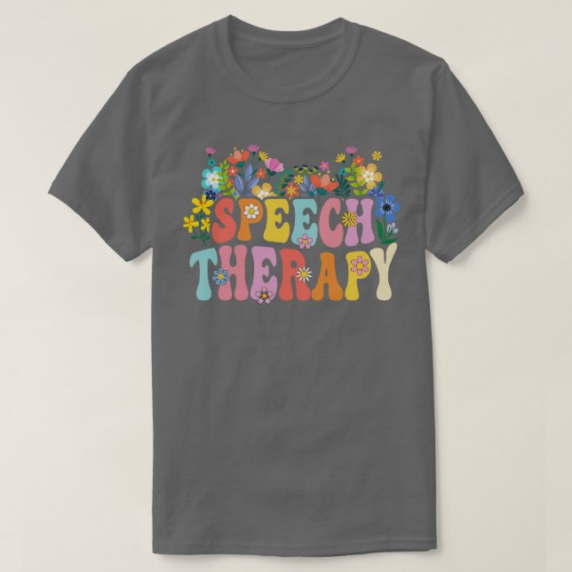 T-shirt Speech Language Pathologiste Speech They Teacher (Design devant)