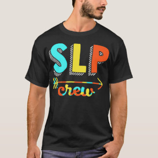 T-shirt Speech Language Pathology Assistant SLP Loudmouth 