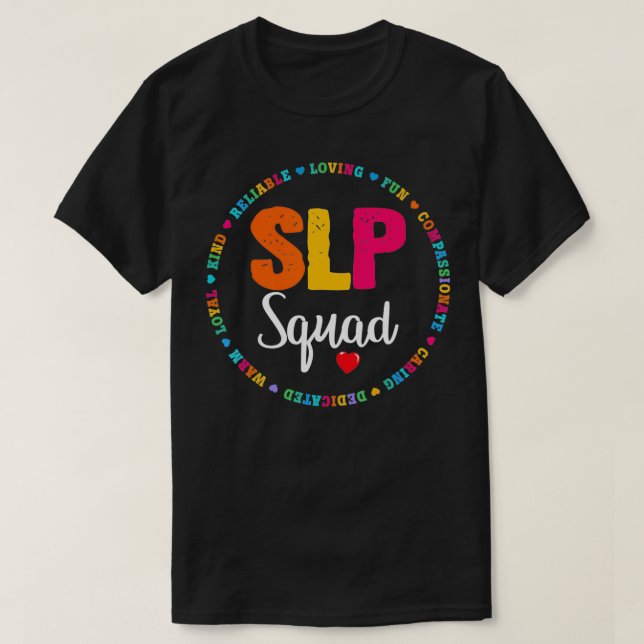 T-shirt Speech Language SLP Therapist Squad Last Day Of Sc (Design devant)