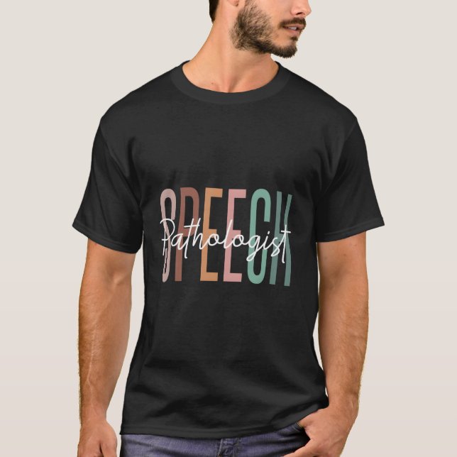 T-shirt Speech Therapy Speech Language Pathologi (Devant)