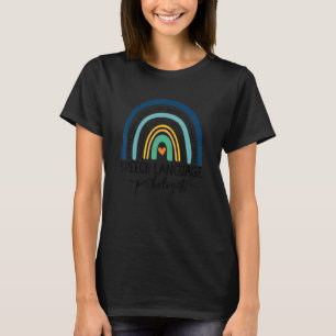 T-shirt Speech Therapy Speech Language Pathologist SLP Boh