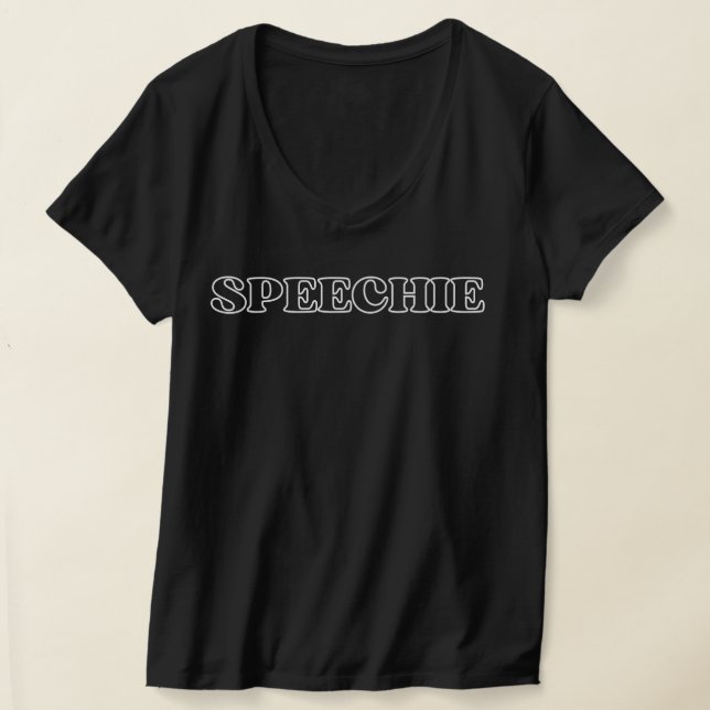 T-shirt SPEECHIE Discours Pathologiste Slp, Pathologie de  (Poser)