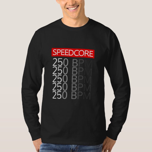 T-shirt Speedcore Hardcore Gabber Uptempo Hakke Rave Bpm F (Devant)