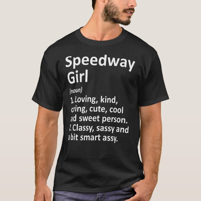 T-shirt Speedway Girl In Indiana Funny City Home Roots (Devant)