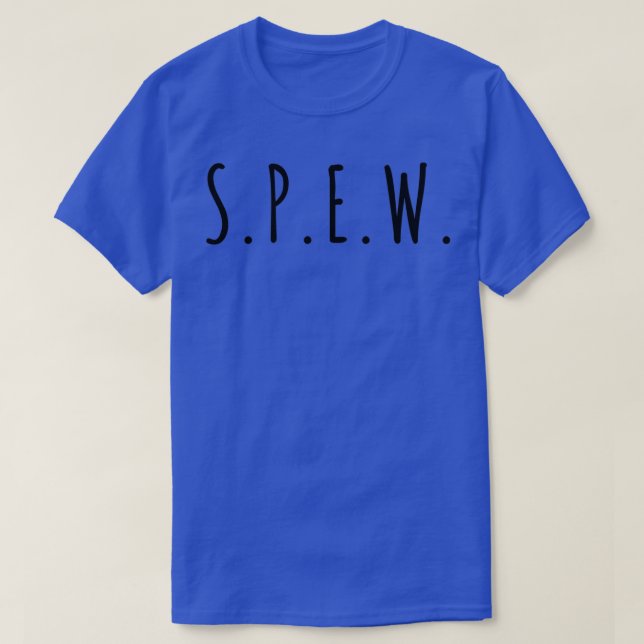 T-shirt SPEW Society for the Promotion of Elfish Welfare (Design devant)