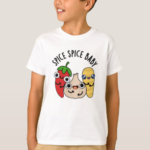 T-shirt Spice Spice Baby Funny Food Pun