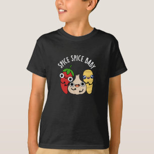 T-shirt Spice Spice Baby Funny Food Pun Dark BG