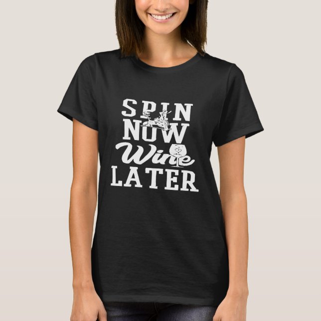 T-shirt Spin Class And Wine Shirt Indoor Cycling Spinning  (Devant)