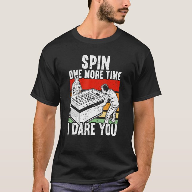 T-shirt Spin Une fois de plus je t'ose Foosball (Devant)