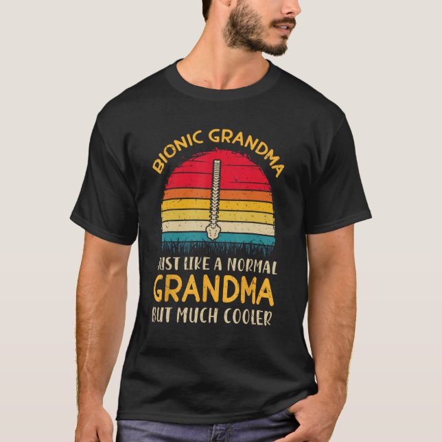 T-shirt Spine Surgery Grandma Back Spinal Fusion (Devant)