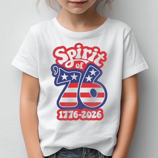 T-shirt Spirit of 76 - Super USA 250 - 1776-2026 (Spirit of 76 Tshirt - 1776-2026)
