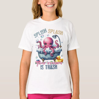 T-shirt Splash Splash Your Opinion Is Trash 