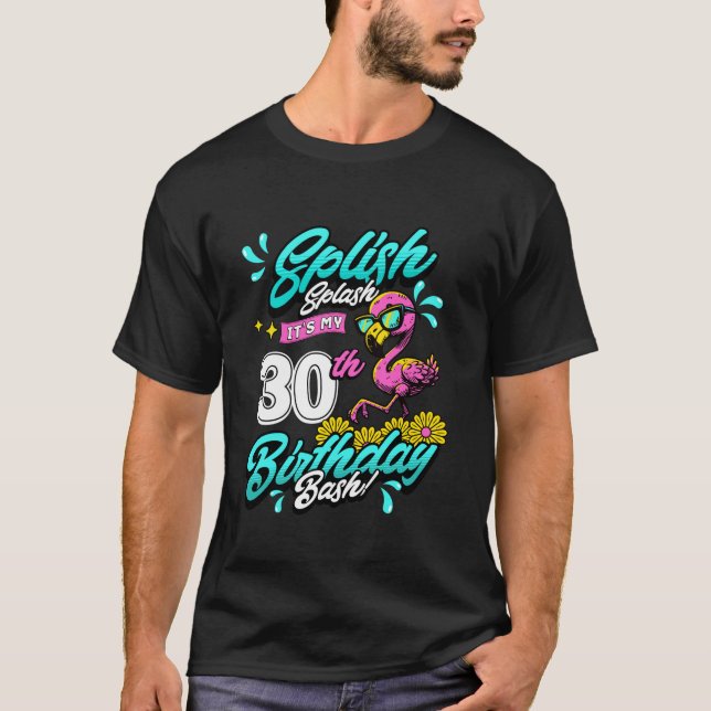 T-shirt Splish Splash 30e anniversaire Flamant rose Pool P (Devant)