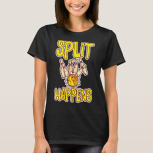 T-shirt Split Happling Bowling Pins Bowling Kugel