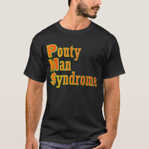 T-shirt SPM : Syndrome de Pouty Man